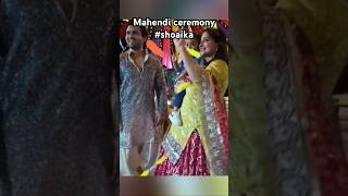 Ankit azad ki mahendi ceremony shoaikashoaibibrahimofficia dipikakiduniya shortsshortvideos [upl. by Tica]