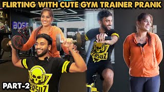 Flirting With Cute Gym Trainer Prank💪👩🔥 Part2  Kovai Kusumbu  Kovai 360 [upl. by Aivyls]