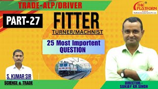 ALP  25 most impotant Q  FITTER  PART27 TURNER  MACHNIST  BYS KUMAR fitter fittertrade [upl. by Anahsahs]