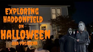 EXPLORING HADDONFIELD ON HALLOWEEN aka PASADENA Trick or Treating haunted yards amp More [upl. by Hackett]