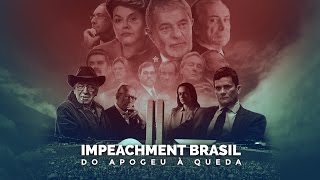 Capítulo 6 Impeachment do Apogeu à Queda  Congresso Brasil Paralelo  Oficial [upl. by Eehtomit]