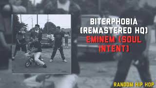 Eminem Soul Intent  Biterphobia Remastered HQ [upl. by Carlita]