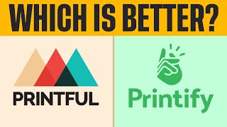 Printful vs Printify in 2024  Full Comparison [upl. by Akieluz]