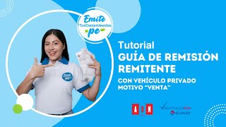 Tutorial para la Emisión de Guía de Remisión Remitente Transporte PrivadoTusComprobantespe [upl. by Cl]