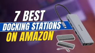 7 Best Docking Stations for 2024 [upl. by Hulburt942]