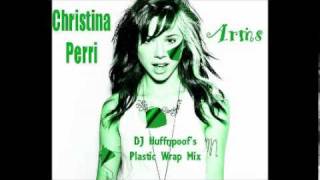 Christina Perri  Arms DJ Huffnpoofs Plastic Wrap Mix [upl. by Itirp]