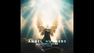 Angel Numbers 👼🏽 Amapiano Remix by PGO x Preecie [upl. by Mariand]