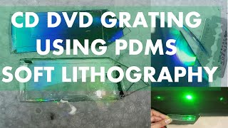 Grating fabrication using PDMS from CD and DVD [upl. by Nyladnarb815]