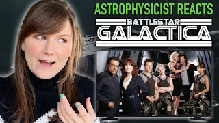 Astrophysicist reacts to BATTLESTAR GALACTICA [upl. by Germayne]