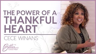 CeCe Winans Everything Changes When You Become Grateful  Better Together TV [upl. by Ursuline]