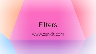 Zenkit Filters [upl. by Herrod853]