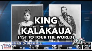 King Kalākaua  1st Head of Nation to Circumnavigate the Globe [upl. by Arlie783]