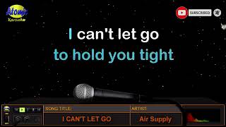 I CANT LET GO KARAOKE [upl. by Ahsile417]