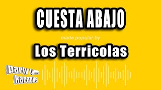 Los Terricolas  Cuesta Abajo Versión Karaoke [upl. by Pearlman]