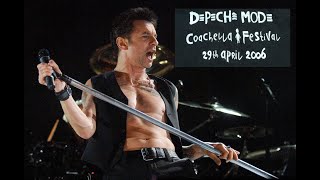 Depeche Mode  Coachella Art amp Music Festival Indio CA USA  29042006 [upl. by Ruhtracm634]