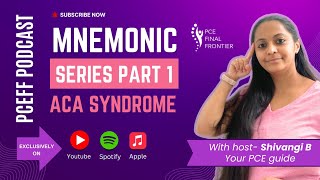 Mnemonic Series part 1 ACA Syndrome [upl. by Ellynn]