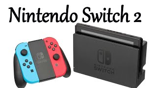 Nintendo Switch 2  Launch Date amp New Specifications [upl. by Eilegna]