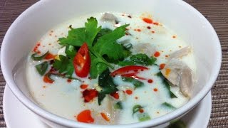 Thai Chicken Galangal in Coconut Soup [upl. by Yssej]