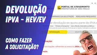 Como Solicitar a Restituição do IPVA de Veículos Híbridos e Elétricos em São Paulo [upl. by Mccullough73]