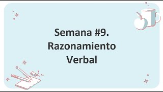 Clase 9 Razonamiento Verbal Curso PAA Grupo 2 2024 [upl. by Nileuqcaj]