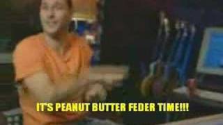 Its Peanut Butter Feder Time [upl. by Ayote269]