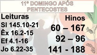 11Domingo após Pentecostes  Trienal B [upl. by Ecinahc]