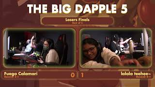 Big Dapple 5 Losers Finals  Fuego Calamari vs lalala teehee [upl. by Hael]