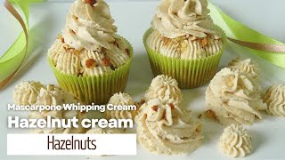 Hazelnut Cream Mascarpone Whipped Cream [upl. by Llirpa]