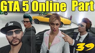 The FGN Crew Plays Grand Theft Online 5 39  Scoping the Bank PC [upl. by Siladnerb]