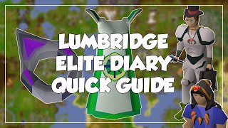 Lumbridge Elite Diary Quick Guide  Old School RunescapeOSRS [upl. by Leiuqese]