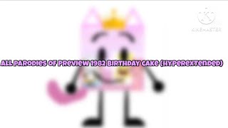 All Parodies Of Preview 1982 birthday cake hyperextended [upl. by Ennire]