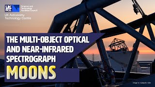 MOONS the MultiObject Optical and Near Infrared Spectrograph explained [upl. by Yeroc]