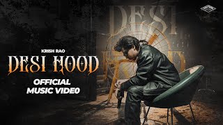 Desi Hood  Krish Rao Music Video  Gully Gang Records  Latest Haryanvi Song 2024 [upl. by Friedlander]