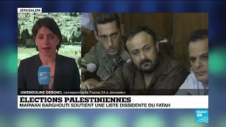 Élections palestiniennes  Marwan Barghouti soutient une liste dissidente du Fatah [upl. by Adnamal]