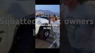 Squatted truck owners be like… subscribe automobile like funny shorts fyp [upl. by Dania]