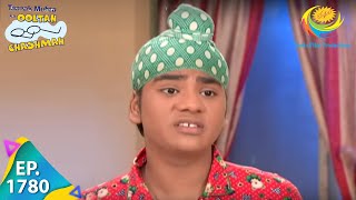 Taarak Mehta Ka Ooltah Chashmah  Episode 1780  Full Episode [upl. by Katushka325]