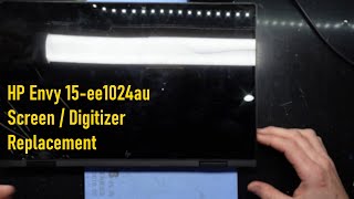 HP ENVY x360 15ee1024AU Screen Replacement [upl. by Bergstein892]