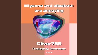 Ellyanna and elizabeth are annoying [upl. by Attevad]