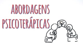 QUAIS SÃO AS ABORDAGENS NA PSICOTERAPIA [upl. by Porush]