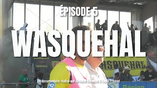 WASQUEHAL  ÉPISODE 5  série documentaire [upl. by Bianchi941]