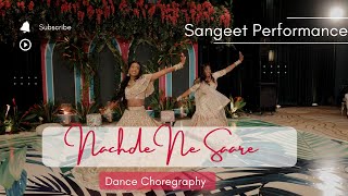 Nachde Ne Saare  Sisters Dance  Sangeet Wedding Dance Choreography [upl. by Vasileior]