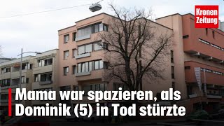 Mama war spazieren als Dominik 5 in Tod stürzte  kronetv NEWS [upl. by Moran]