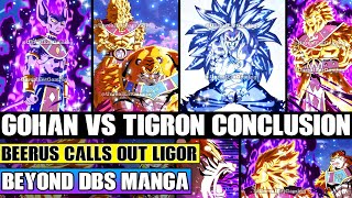 Beyond Dragon Ball Super Destroyer Tigron Vs Ultimate Beast Gohan Finale Beerus Calls Out Ligor [upl. by Eanel]