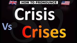 How to Pronounce CRISIS Singular VS CRISES Plural [upl. by Iene631]