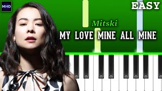 Mitski  My Love Mine All Mine  Piano Tutorial EASY [upl. by Hilel]