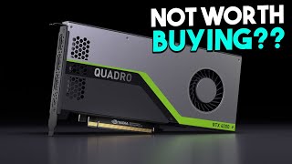 NVIDIA QUADRO RTX 4000 Wont Be Worth Buying WHY EXPLAINED 2021 [upl. by Orianna]