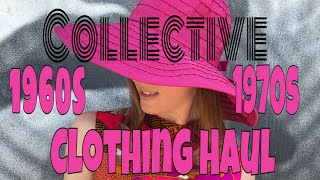 Collective Vintage Clothing Haul  1960s 1970s [upl. by Annoyik]