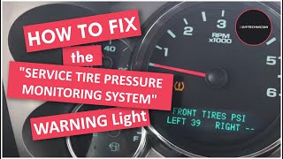 quotSERVICE TIRE MONITOR SYSTEMquot Dash Warning LightWhat to do about it TPMS Dash Warning Light [upl. by Sefton295]