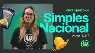 Perdi o prazo do Simples Nacional o que fazer [upl. by Riddle705]