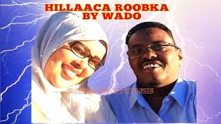 ALFANAAN XASAN WADO  OO DIB U SOO QAADAY HEESTII LAGA KUFSADAY HILLAACA ROOBKA  2017 HD  LYRICS [upl. by Eimmij]